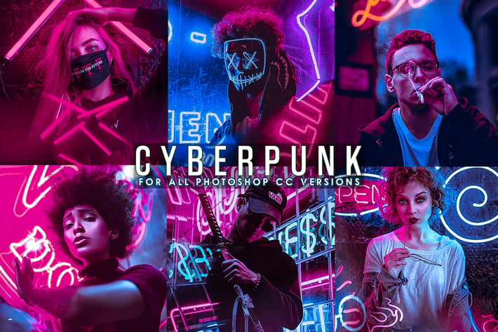 Cyberpunk - Life Styles Photoshop Action