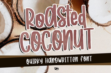 Roasted Coconut - Quirky Handwritten Font 