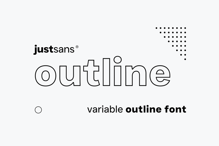 JUST Sans® OUTLINE Font - Clean, Modern, Minimal