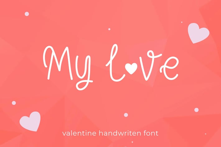 My Love - Valentine Handwriten Font
