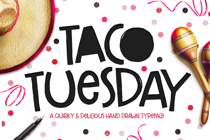 Taco Tuesday Typeface