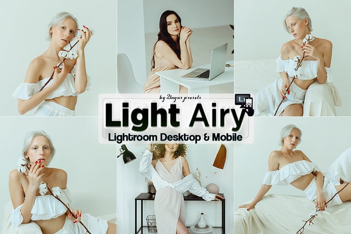 light Airy Lightroom Presets Mobile & Desktop