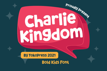 Charlie Kingdom - Kids font