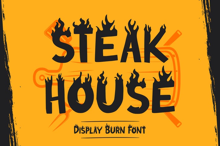 Steak House – Display Burn Font