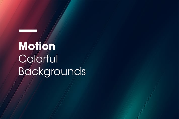 Motion | Colorful Backgrounds