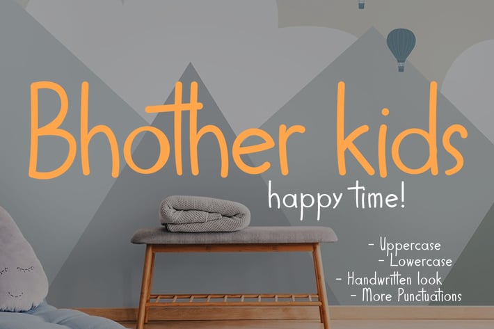 Bhother Kids- Handwritten Font