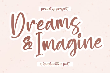 Dreams Imagine Handwritten Font