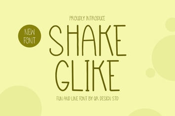 Shake Glike Font