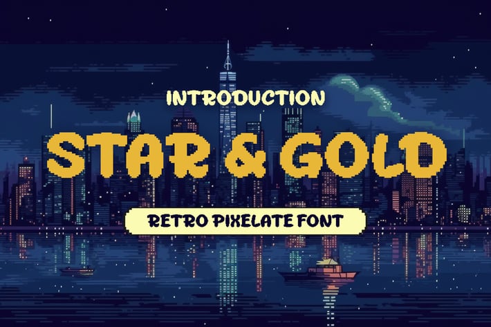 Star & Gold - Modern Retro Pixelate Game Font 