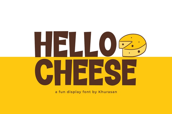 Hello Cheese