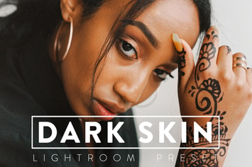 10 Dark Skin Lightroom Presets