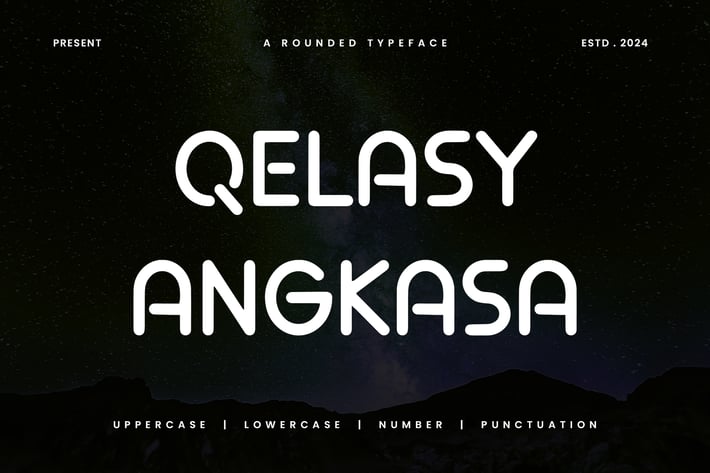 QELASY ANGKASA - Rounded Sans Typeface