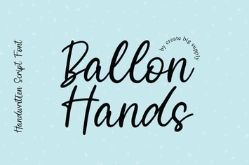 Balloon Hands - Modern Handwritting Script Font