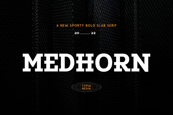 Medhorn - Modern Sport Display Bold Slab Serif