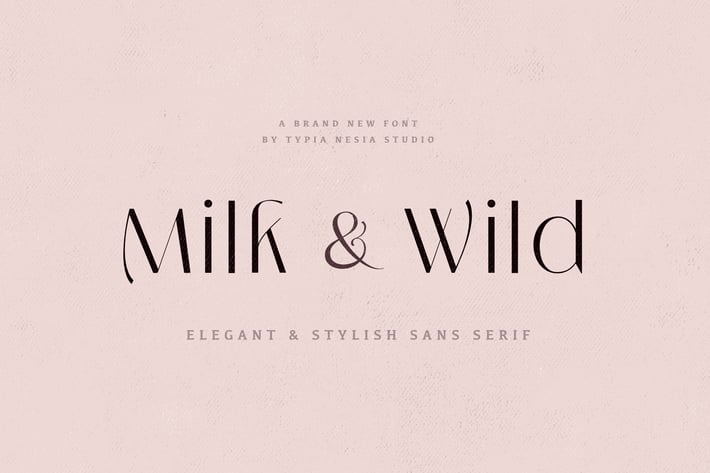 Milk and Wild - Elegant Stylish Sans Serif