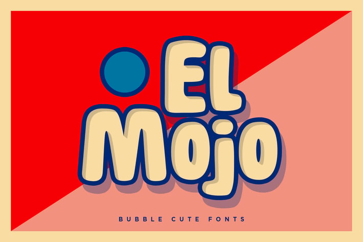 El Mojo - Bubble Pop Bold Fonts