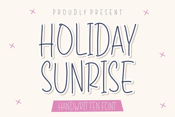 Holiday Sunrise Handwritten Font