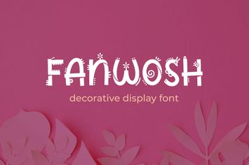 Fanwosh - Decorative Display Font
