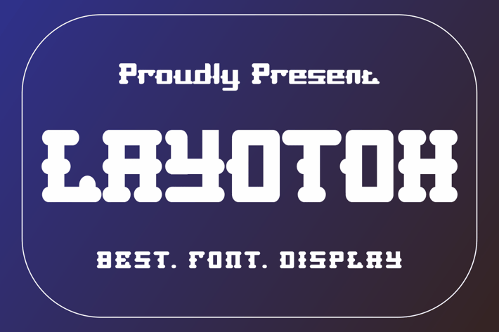 LAYOTOH Font
