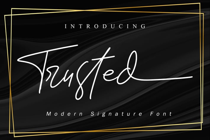 Trusted // Business Signature Font