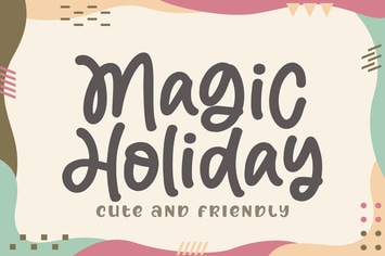 Magic Holiday - Cute and Friendly