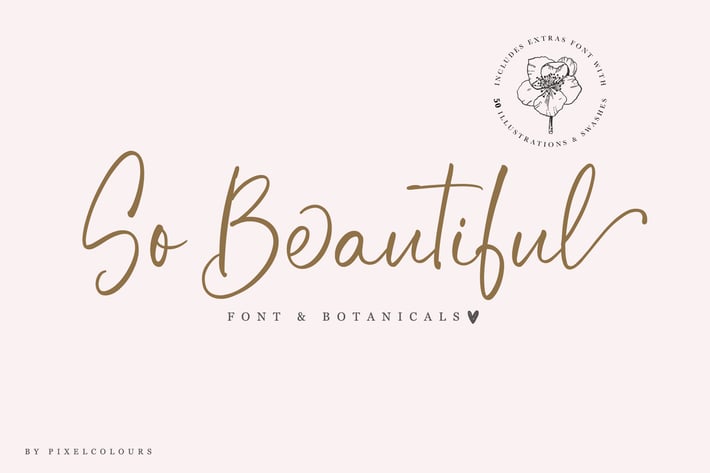 So Beautiful Font and Botanicals