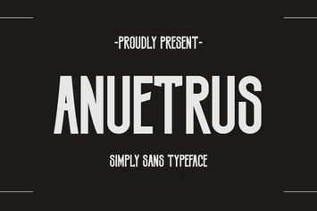 Anuetrus – Sleek Modern Display Sans Serif Font