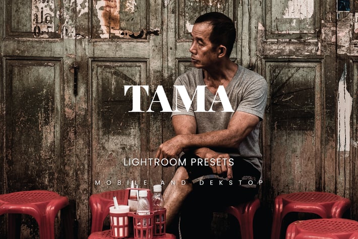 Tama Lightroom Presets Dekstop and Mobile