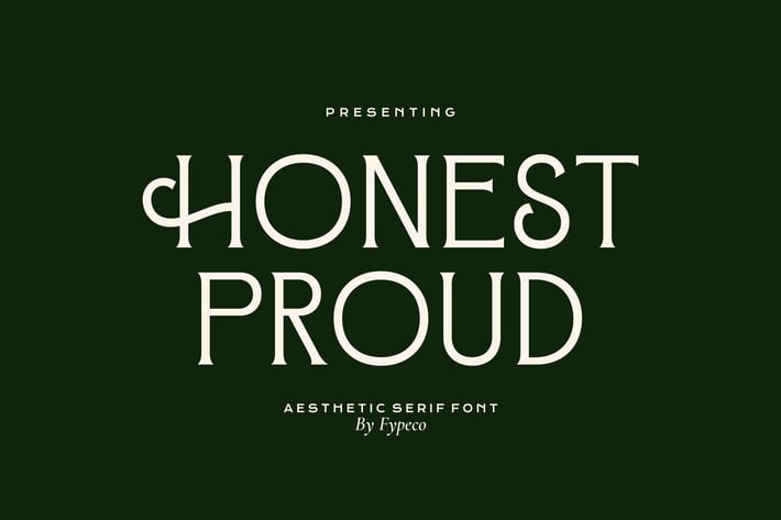 Honest Proud - Aesthetic Serif Font