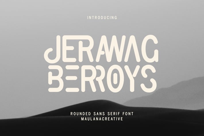 Jerawag Berroys Rounded Sans Serif Font