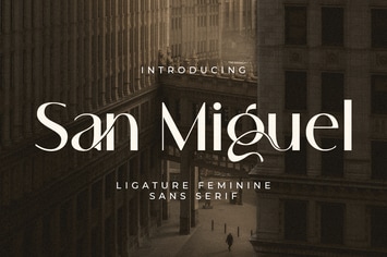 San Miguel - Ligature Feminine Sans Serif