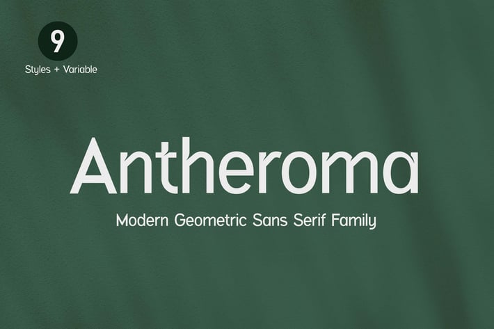 Antheroma Modern Geometric Sans Serif Family Font