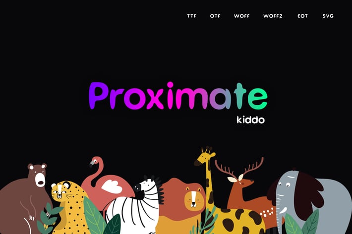 Proximate Kiddo - Display Typeface + WebFonts