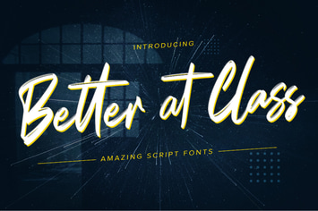 Better at Class - Brush script font