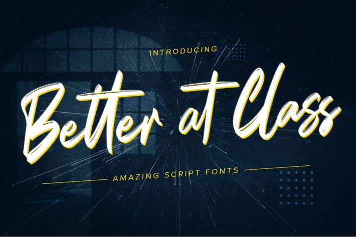 Better at Class - Brush script font