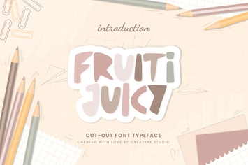 Fruiti Juicy Cut-Out Typeface