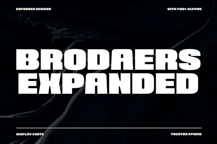 Brodaers Expanded Font