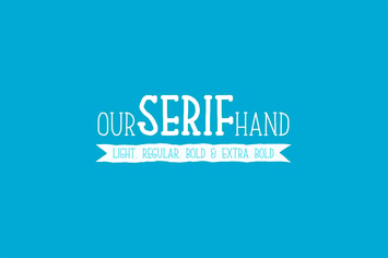 Our Serif Hand Family