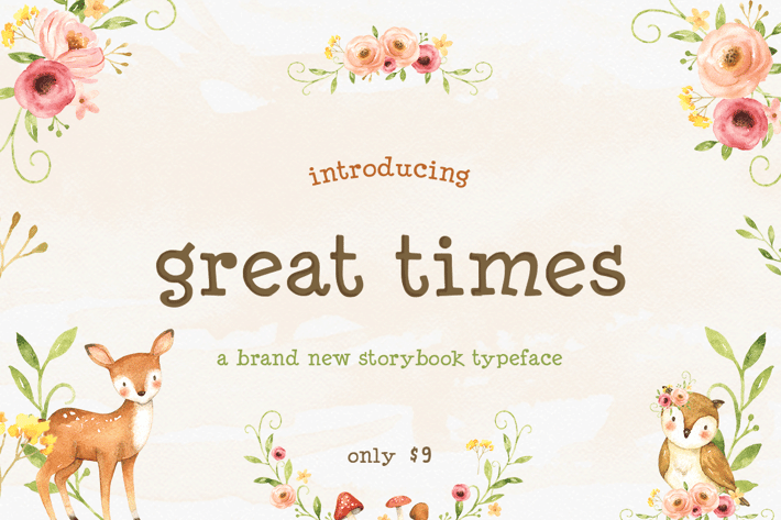 Great Times Font