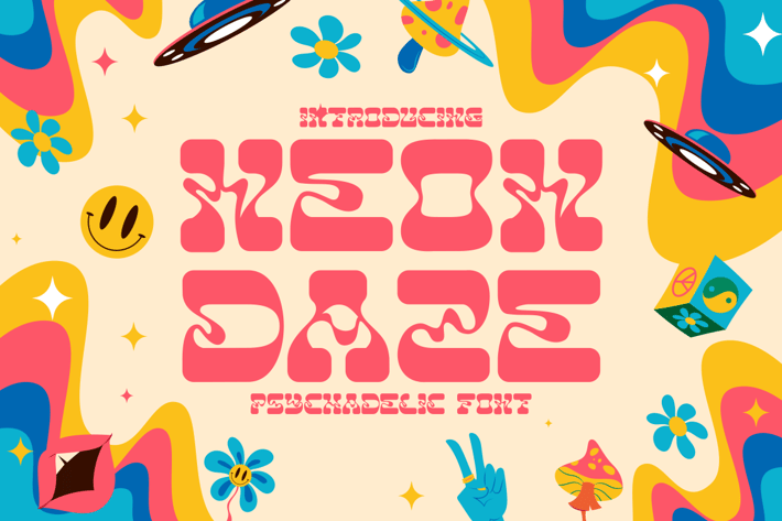 Neon Daze - Psychadelic Font
