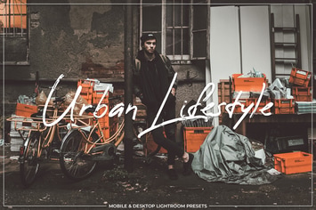 Urban Lifestyle Mobile & Desktop Lightroom Presets