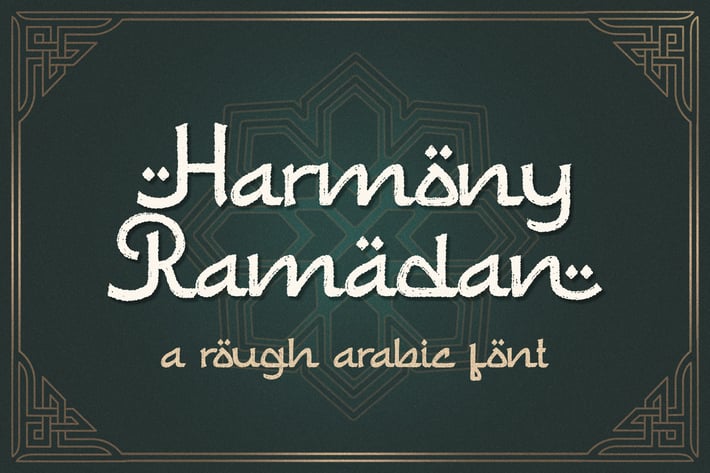 Harmony Ramadan a Rough Arabic Font