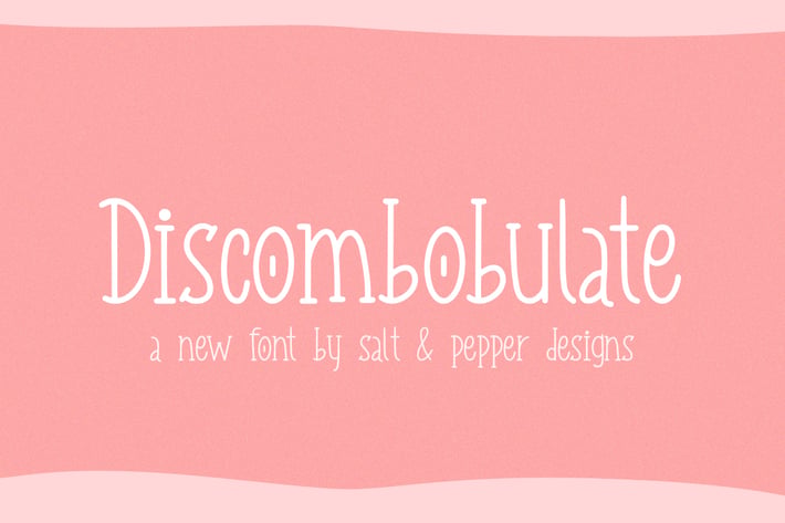 Discombobulate Font