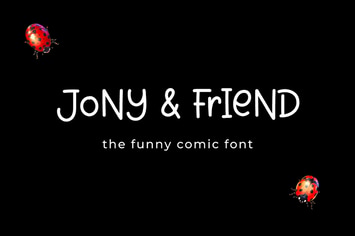 Jony and Friend - Funny Comic Font