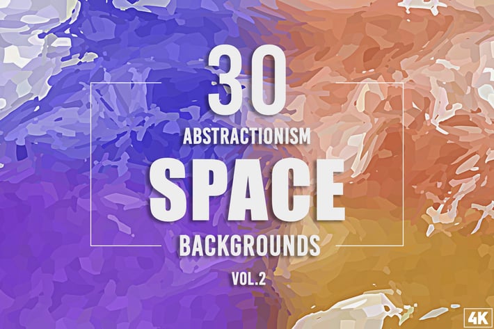 30 Abstractionism Space Backgrounds - Vol. 2