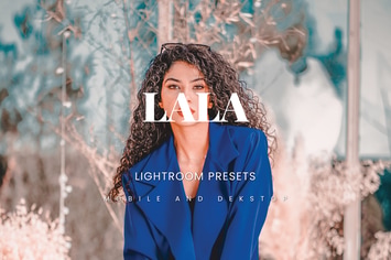 Lala Lightroom Presets Dekstop and Mobile