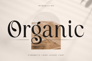 Organic - Cinematic Logo Luxury Font