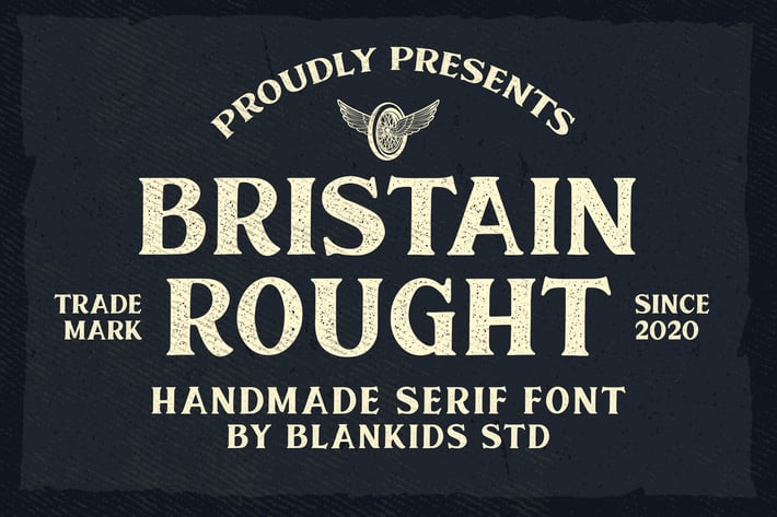 Bristain Rought Serif Font
