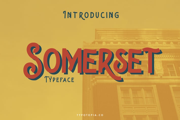 Somerset Typeface