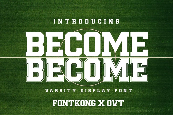Become - Varsity Display Font